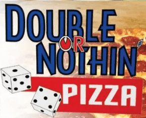 Double Or Nothin Pizza logo